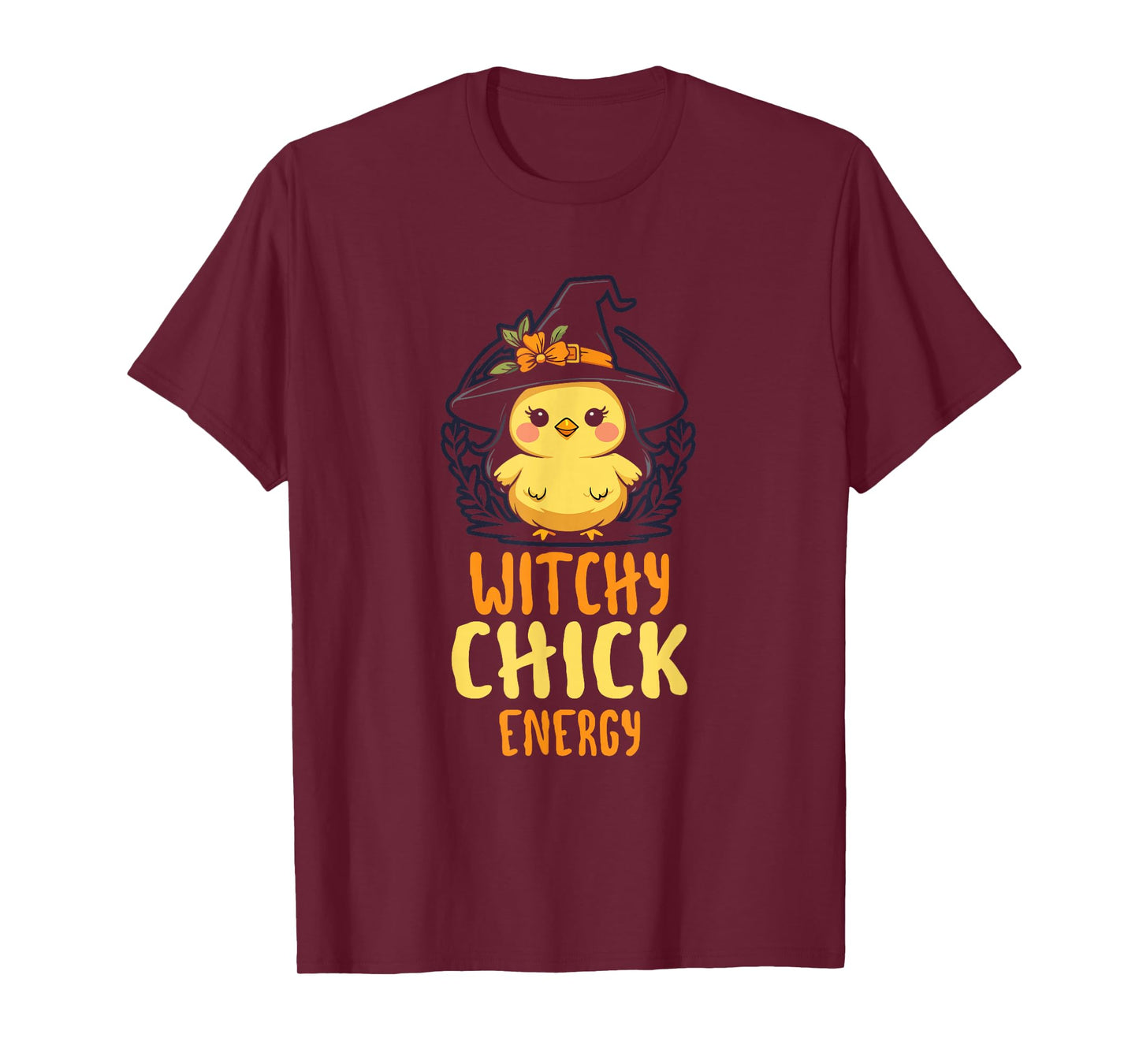 Witchy Chick Energy Funny Halloween Chicken Witch T-Shirt