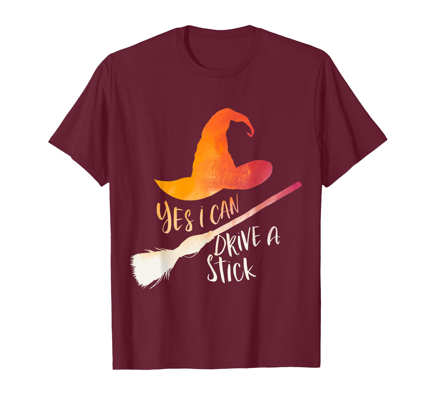Yes I Can Drive A Stick Funny Halloween Spooky Witch T-Shirt