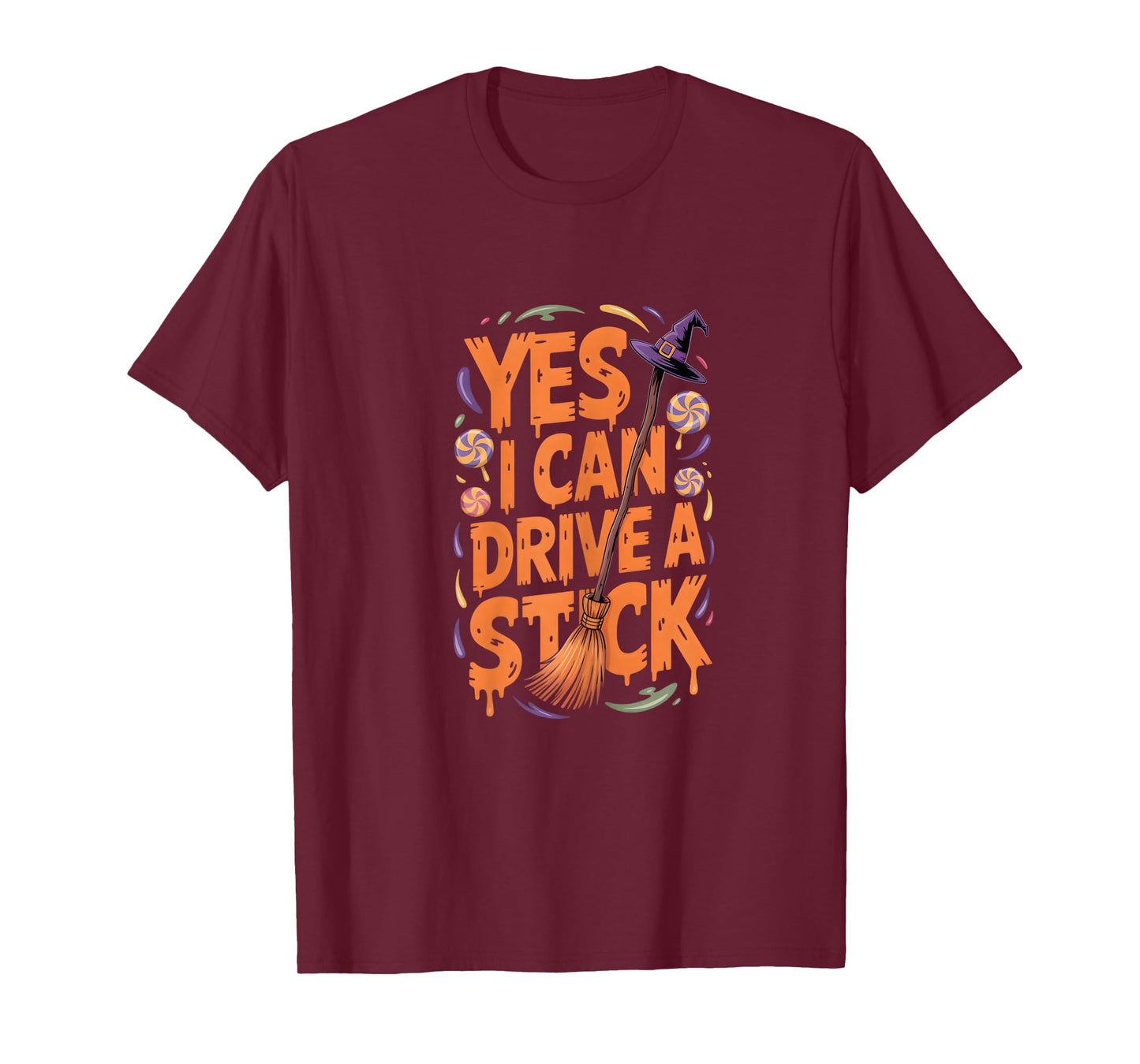 Yes I Can Drive a Stick Witch T-Shirt