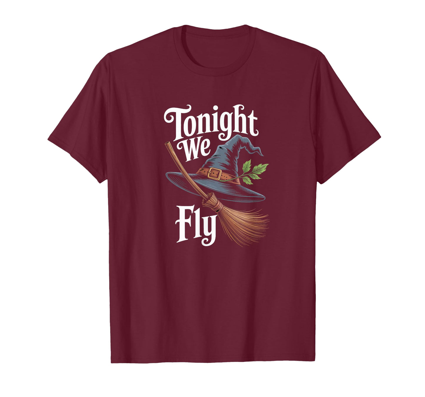 Tonight We Fly Inspired Halloween Witch T-Shirt