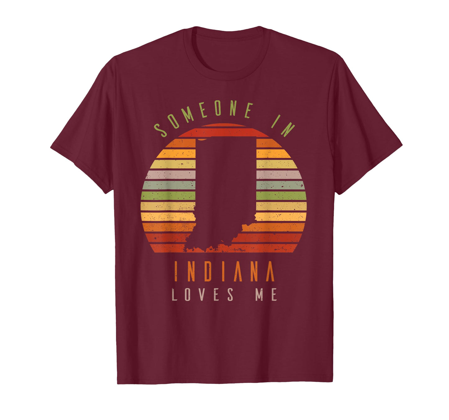 Someone In Indiana Loves Me Vintage State Retro T-Shirt