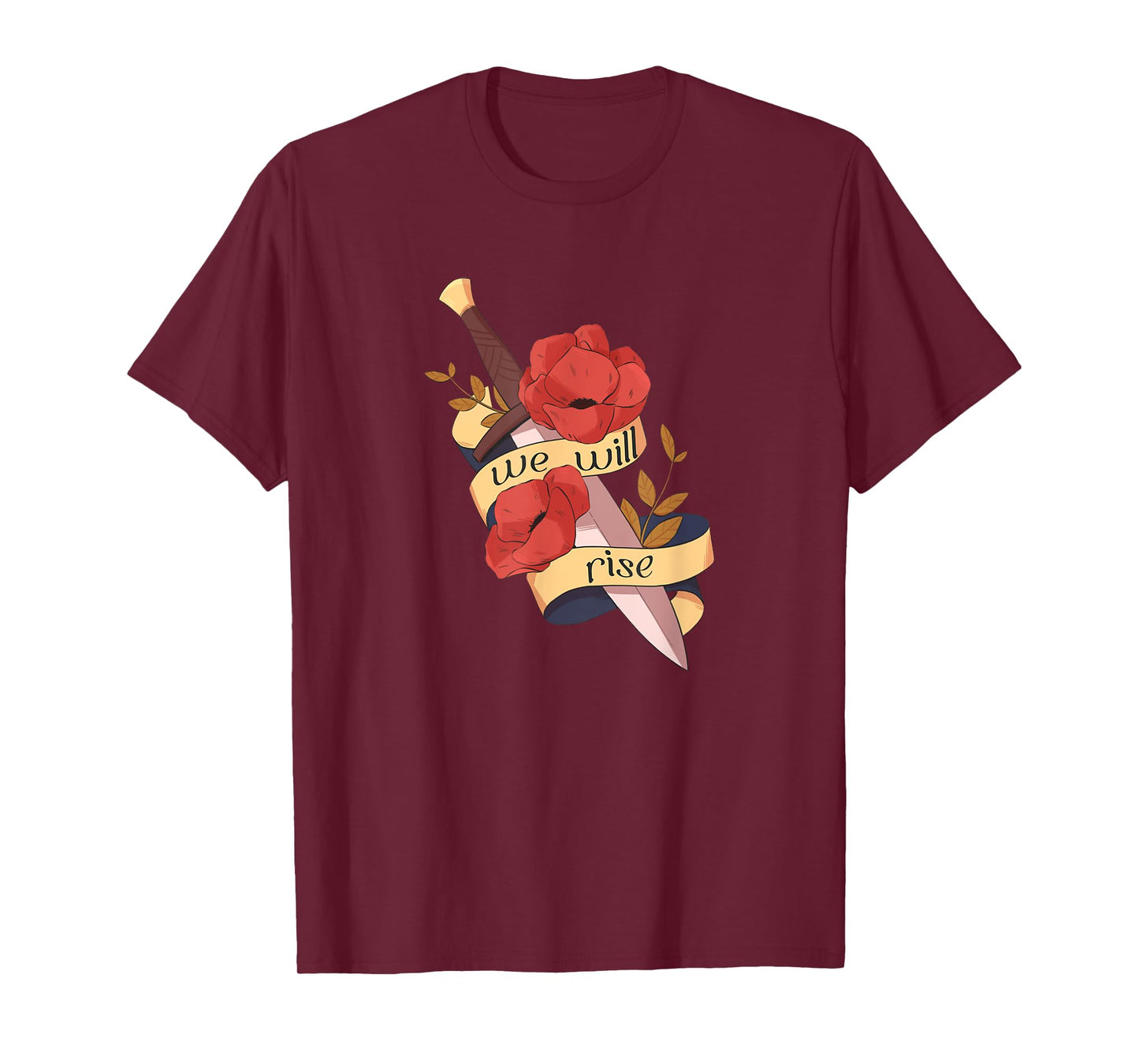 We Will Rise | From Blood and Ash Kingdom Of Flesh and Fire T-Shirt