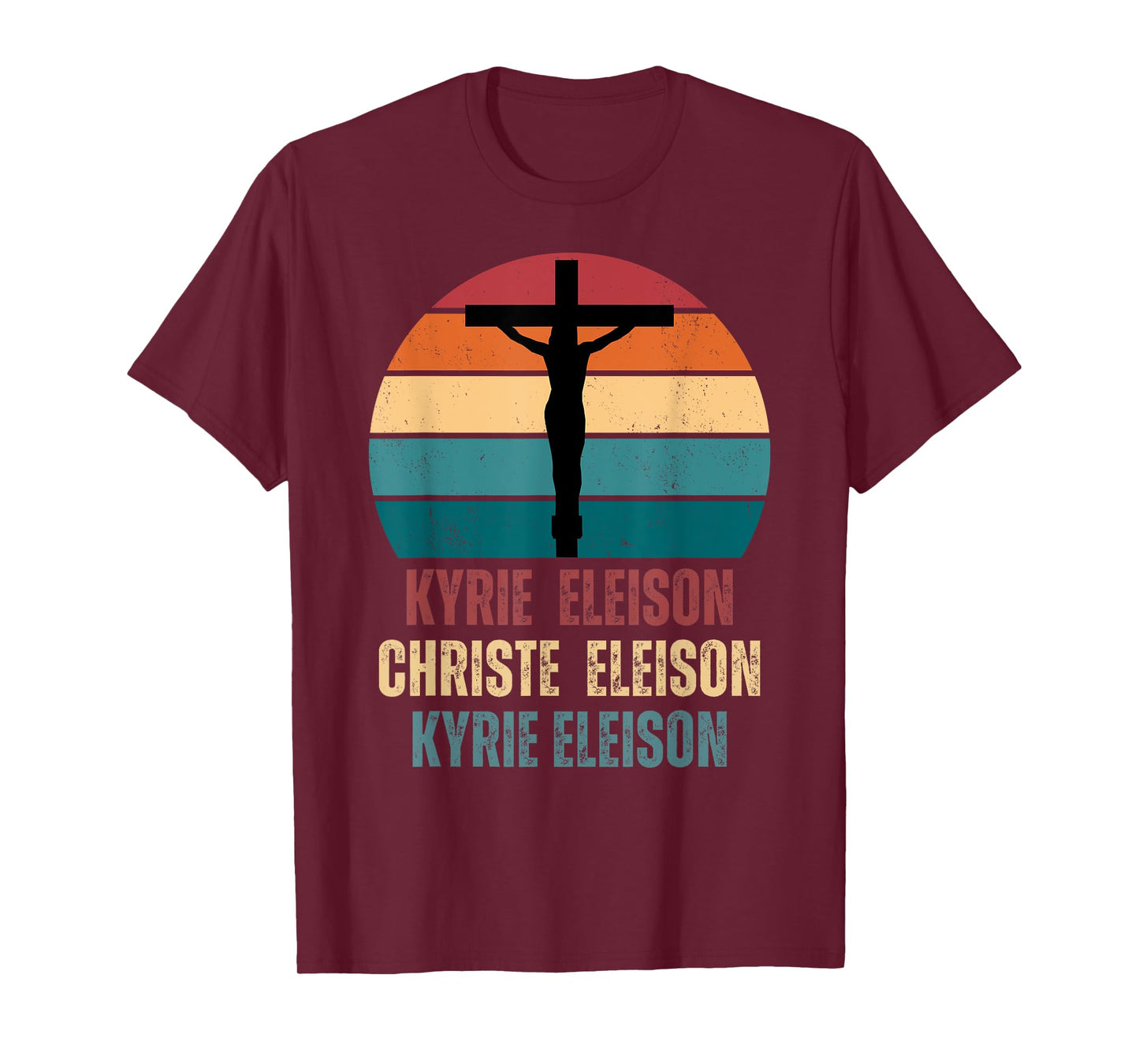 Kyrie Eleison Christe Eleison Kyrie Eleison T-Shirt