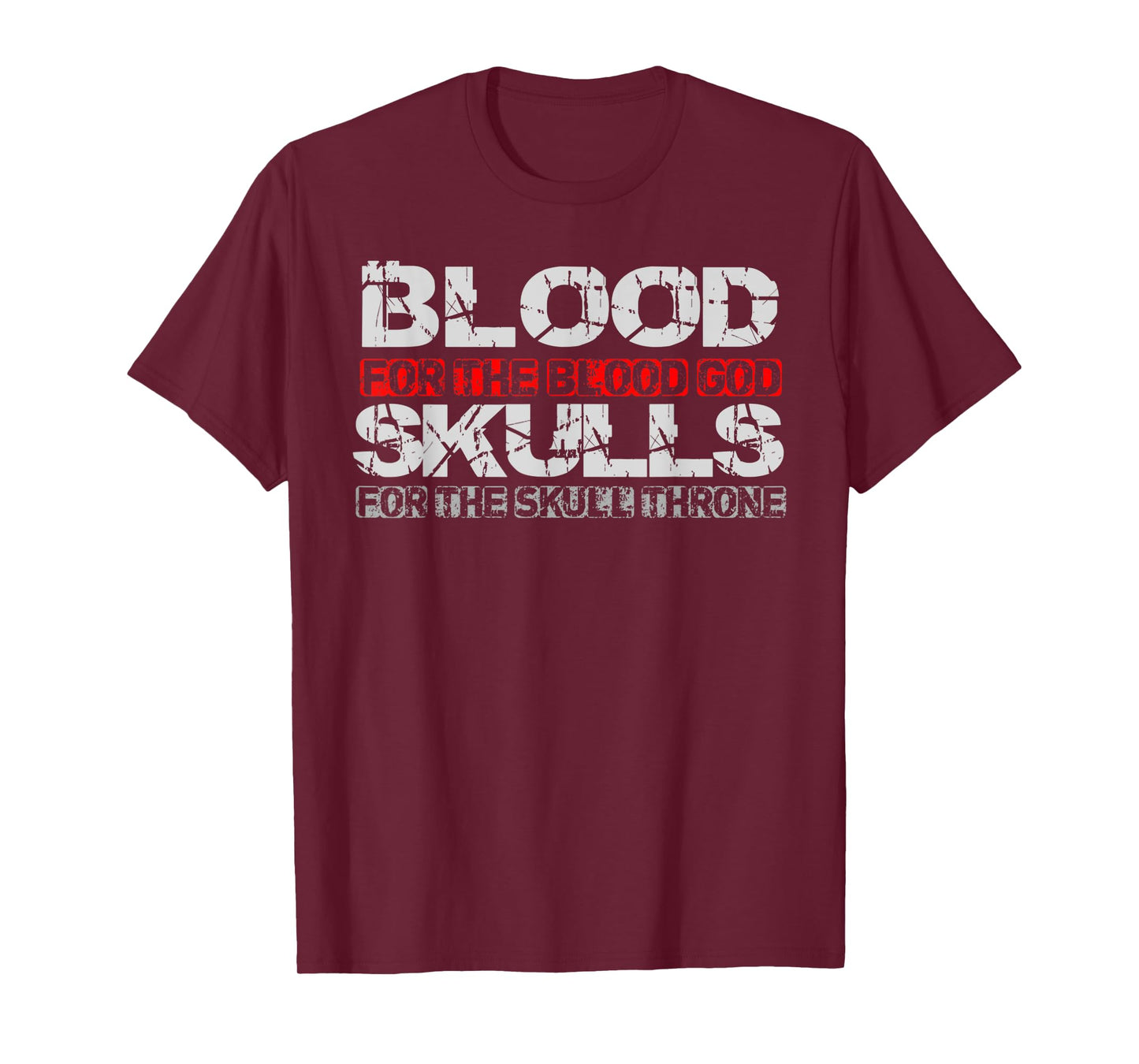 Vintage Blood For The Blood God Skulls For The Skull Throne T-Shirt