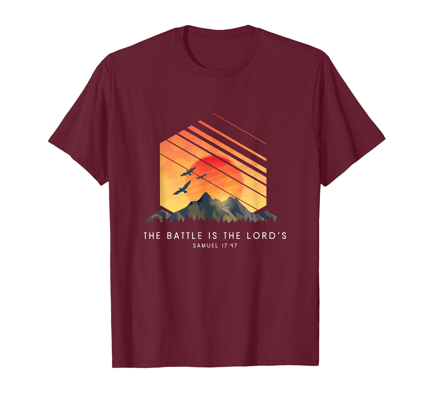 The Battle Is The Lord’s Samuel 17:47 - Religious Bible T-Shirt