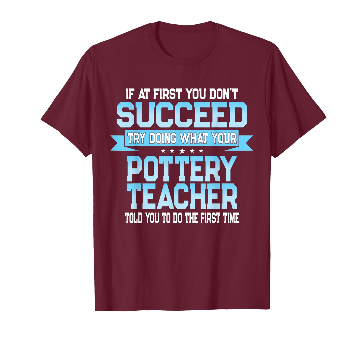 Fun Pottery Teacher Joke - Funny Saying T-Shirt