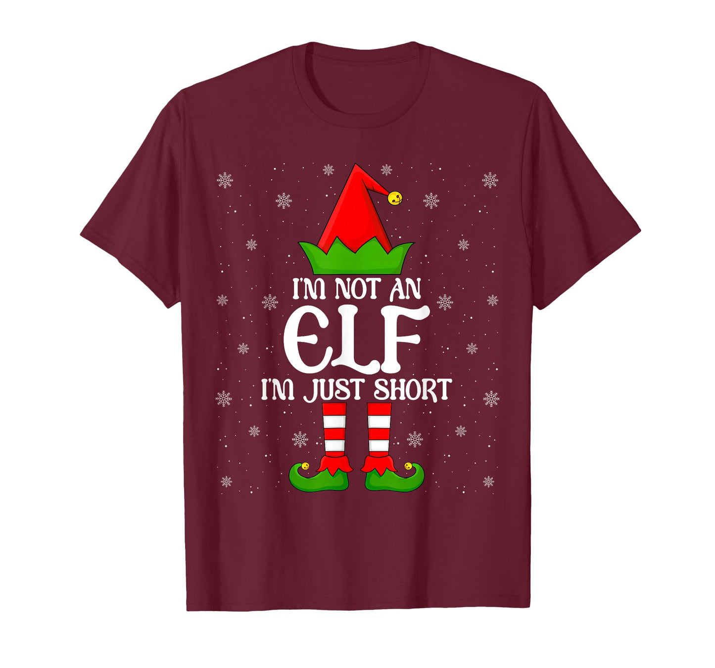 I'm Not an Elf I'm Just Short Christmas Family Elf Xmas T-Shirt