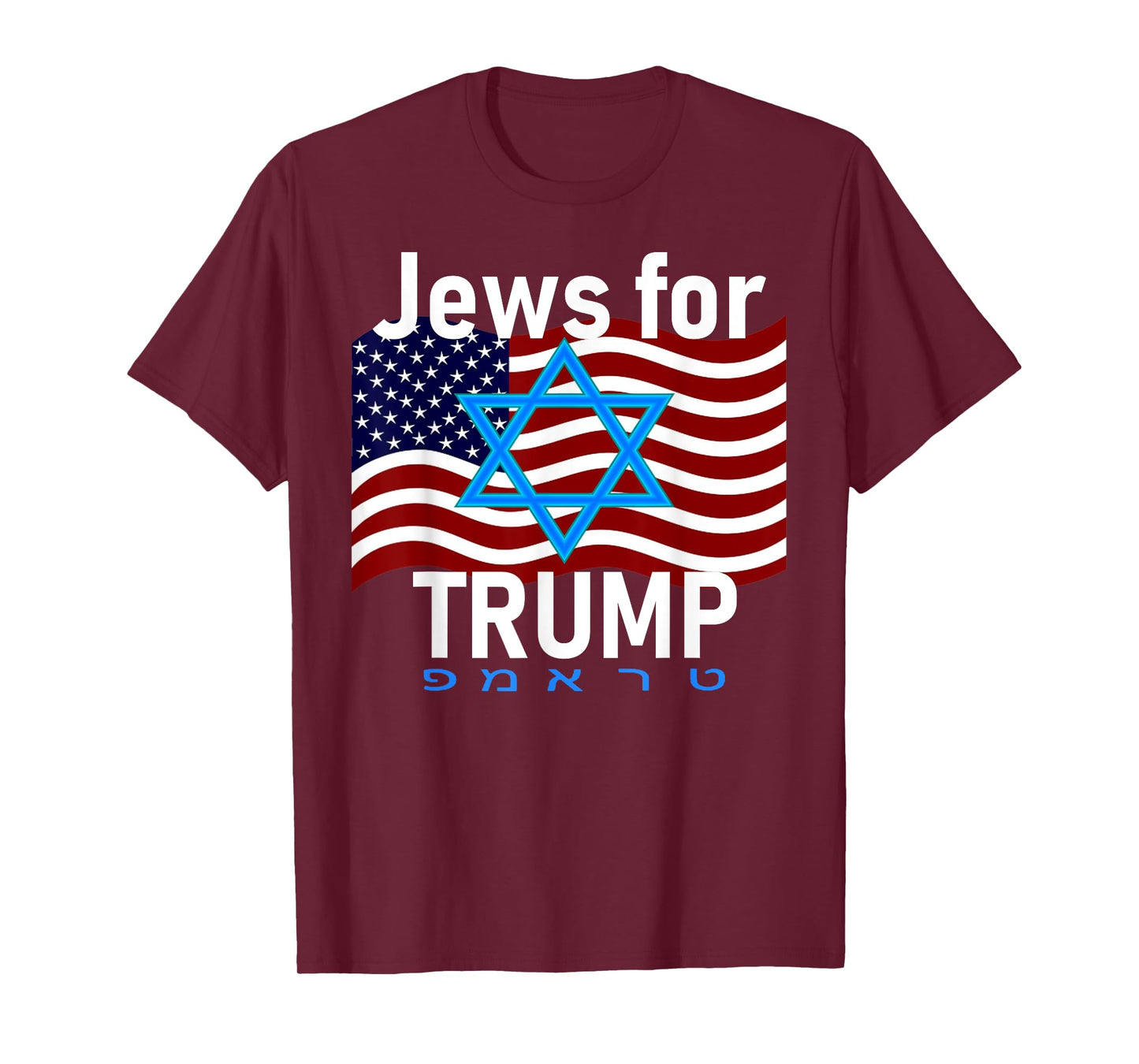 Jews for Trump American Flag Star of David Hebrew Supporter T-Shirt