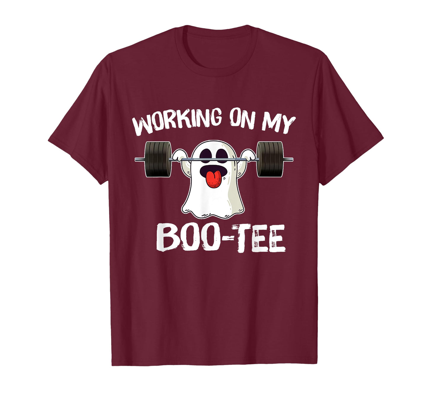 Working On My Booty Boo Tee Funny Halloween Gym Ghost Pun T-Shirt