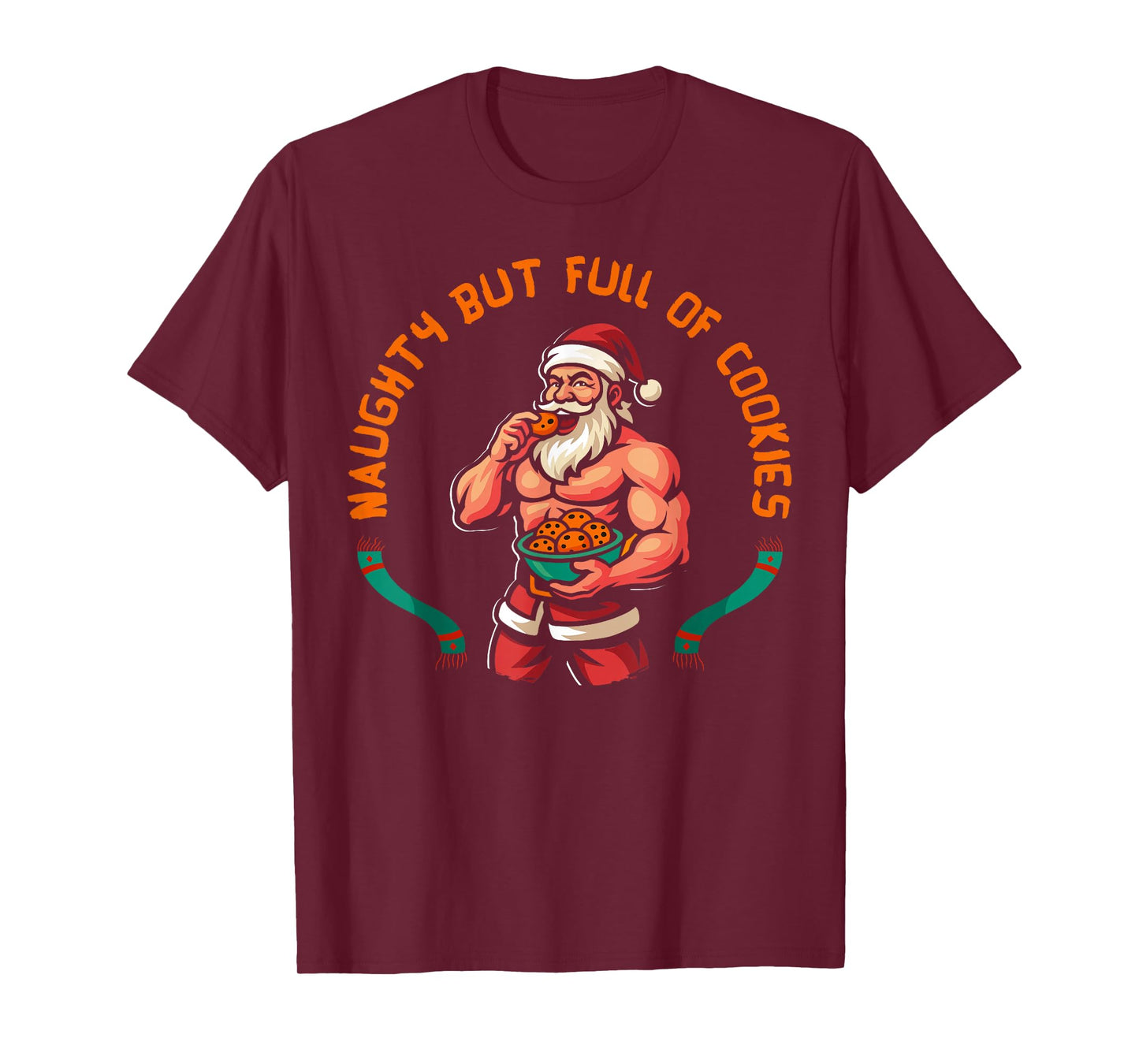 Naughty But Full of Cookies Christmas Santa Xmas Family T-Shirt