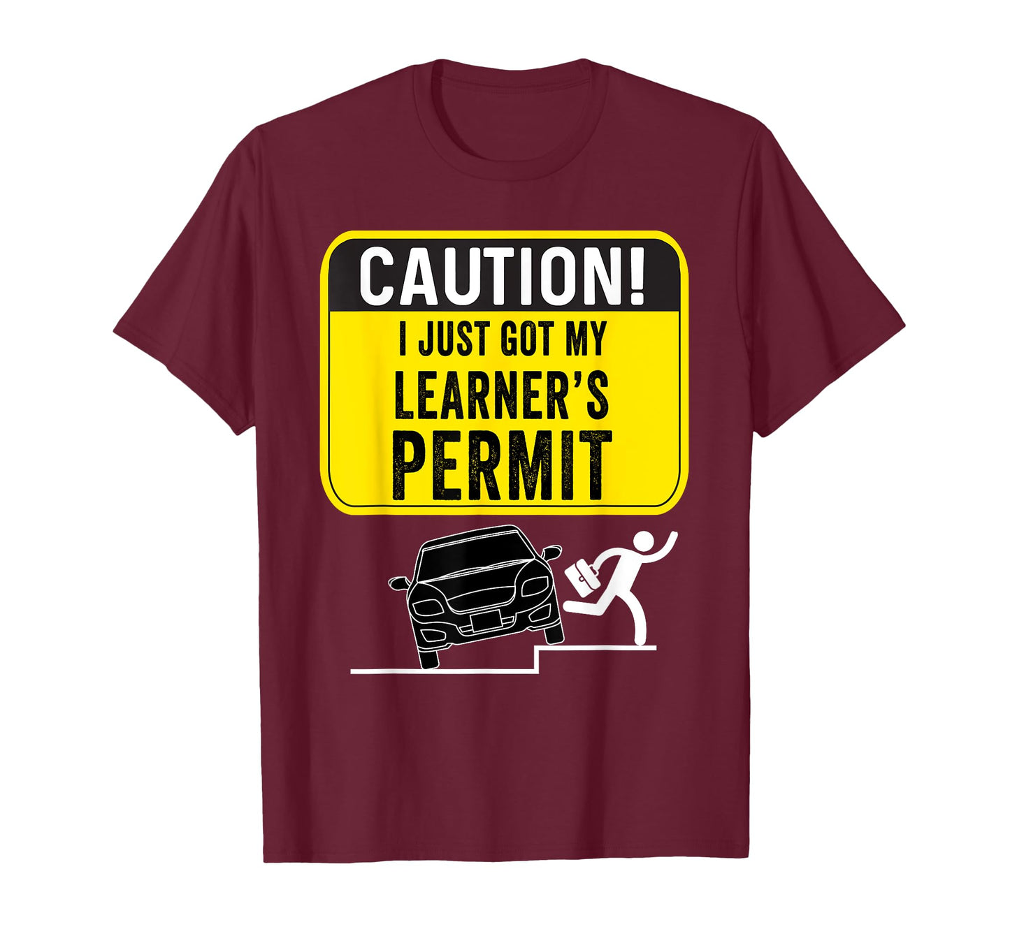 Caution New Driver Funny Student Learner's Permit Licensed T-Shirt