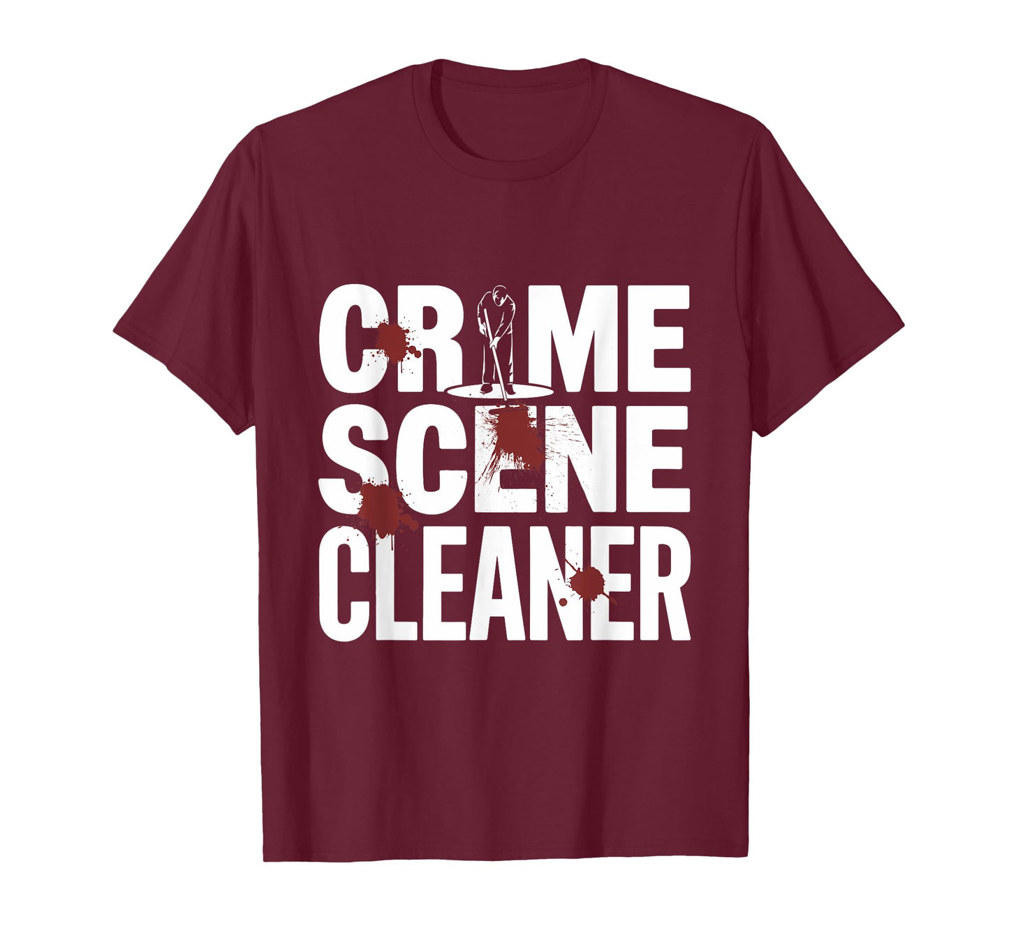 Crime Scene Cleaner - Costume Party Halloween T-Shirt