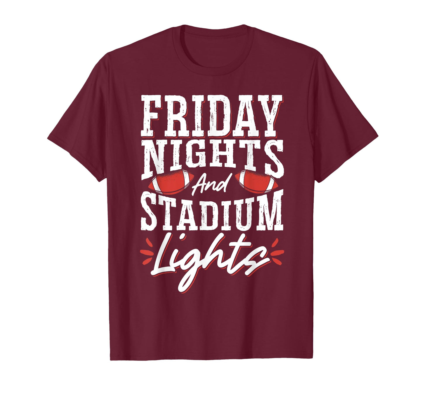 Friday Nights And Stadium Lights T-Shirt
