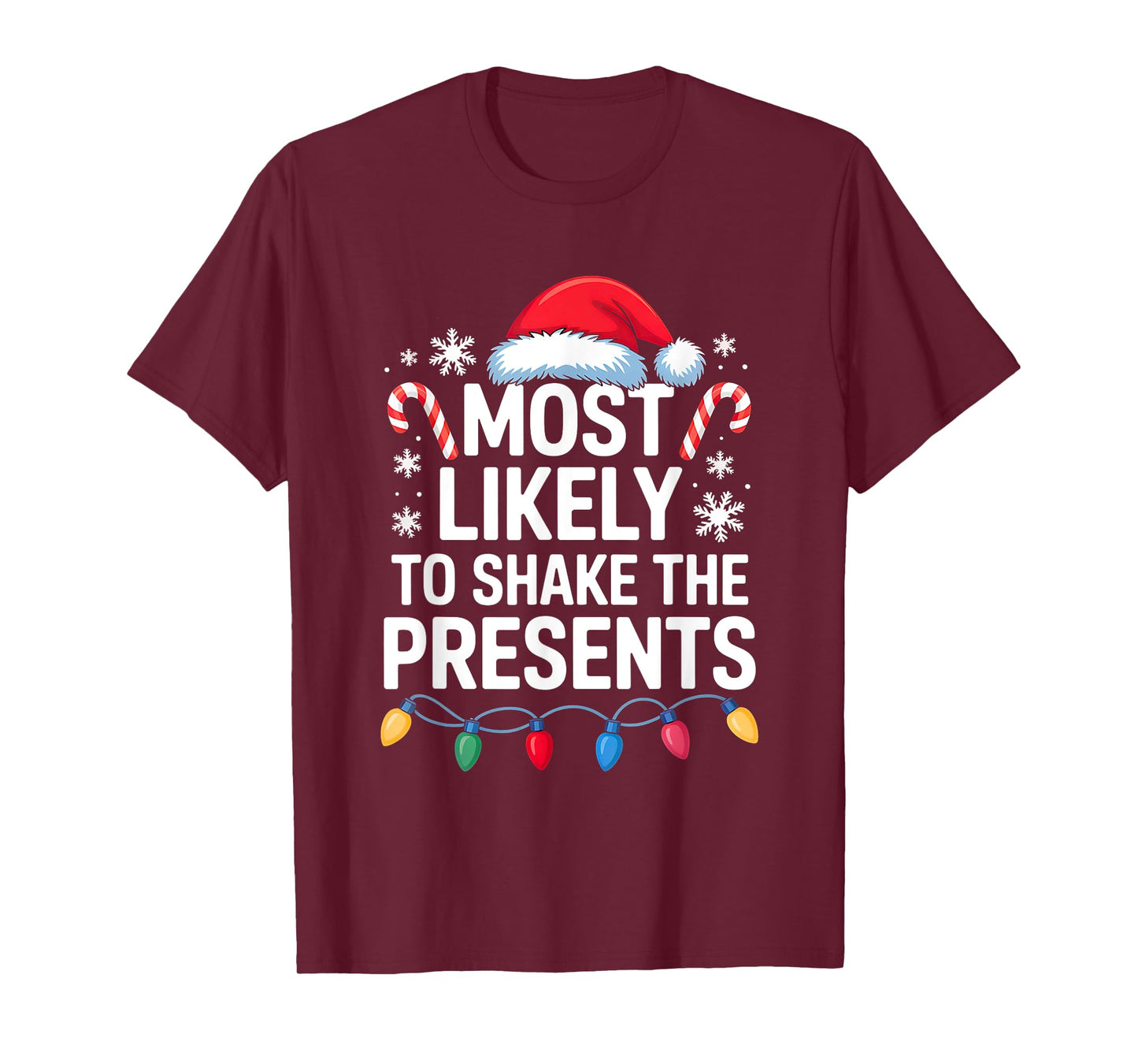 Most Likely to Shake The Presents Family Christmas Matching T-Shirt