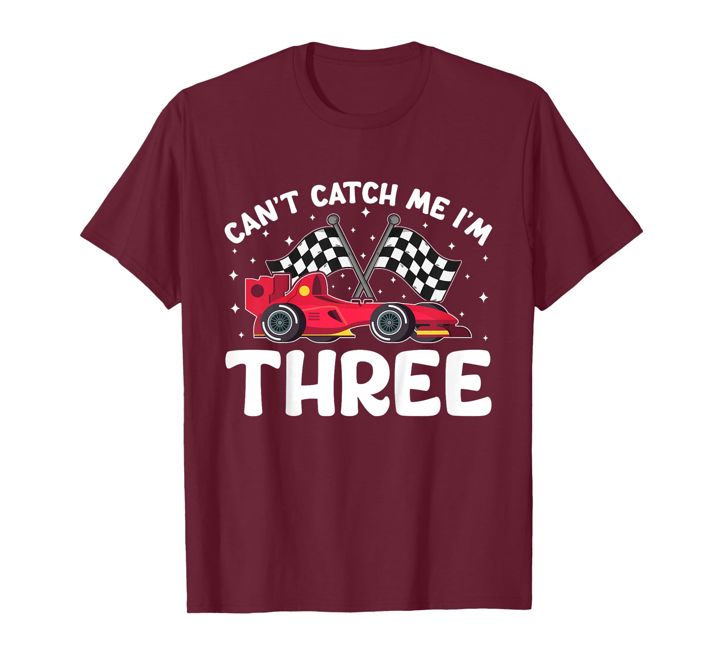 Can’t Catch Me I’m 3, Kids 3rd Birthday Red Racing Car T-Shirt