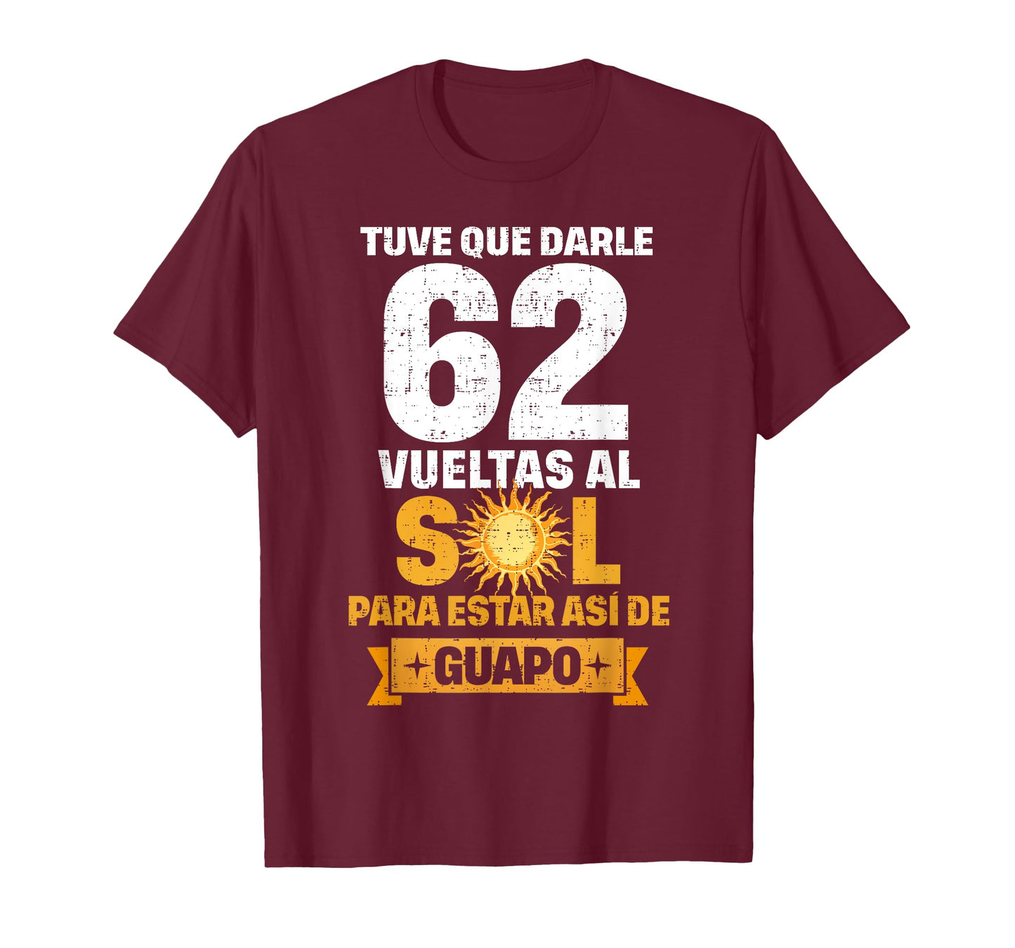 62nd Birthday gift for Men in Spanish Regalo cumpleanos 62 T-Shirt