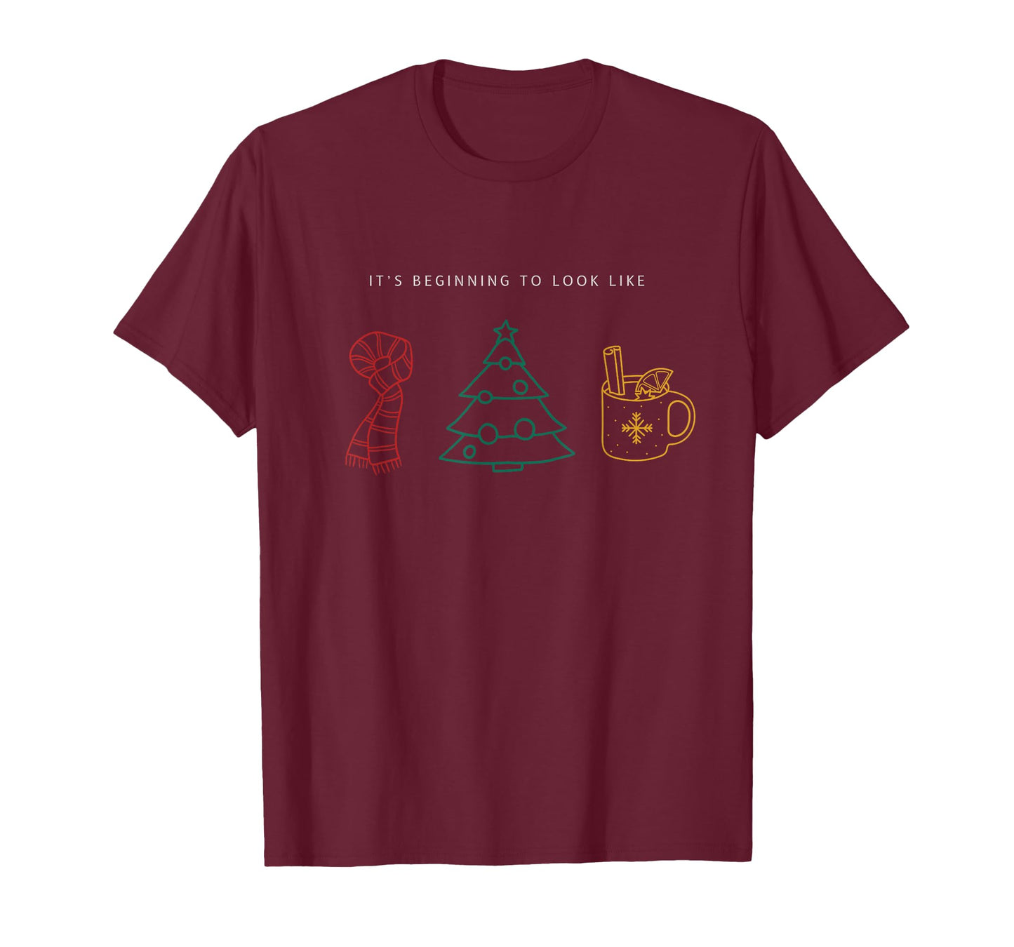 It’s Beginning to Look Like Christmas Scarf Tree Coffee Tea T-Shirt