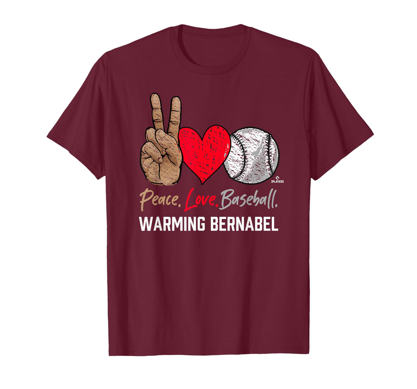 Peace Love Warming Bernabel Prospect Baseball Fan Gear T-Shirt