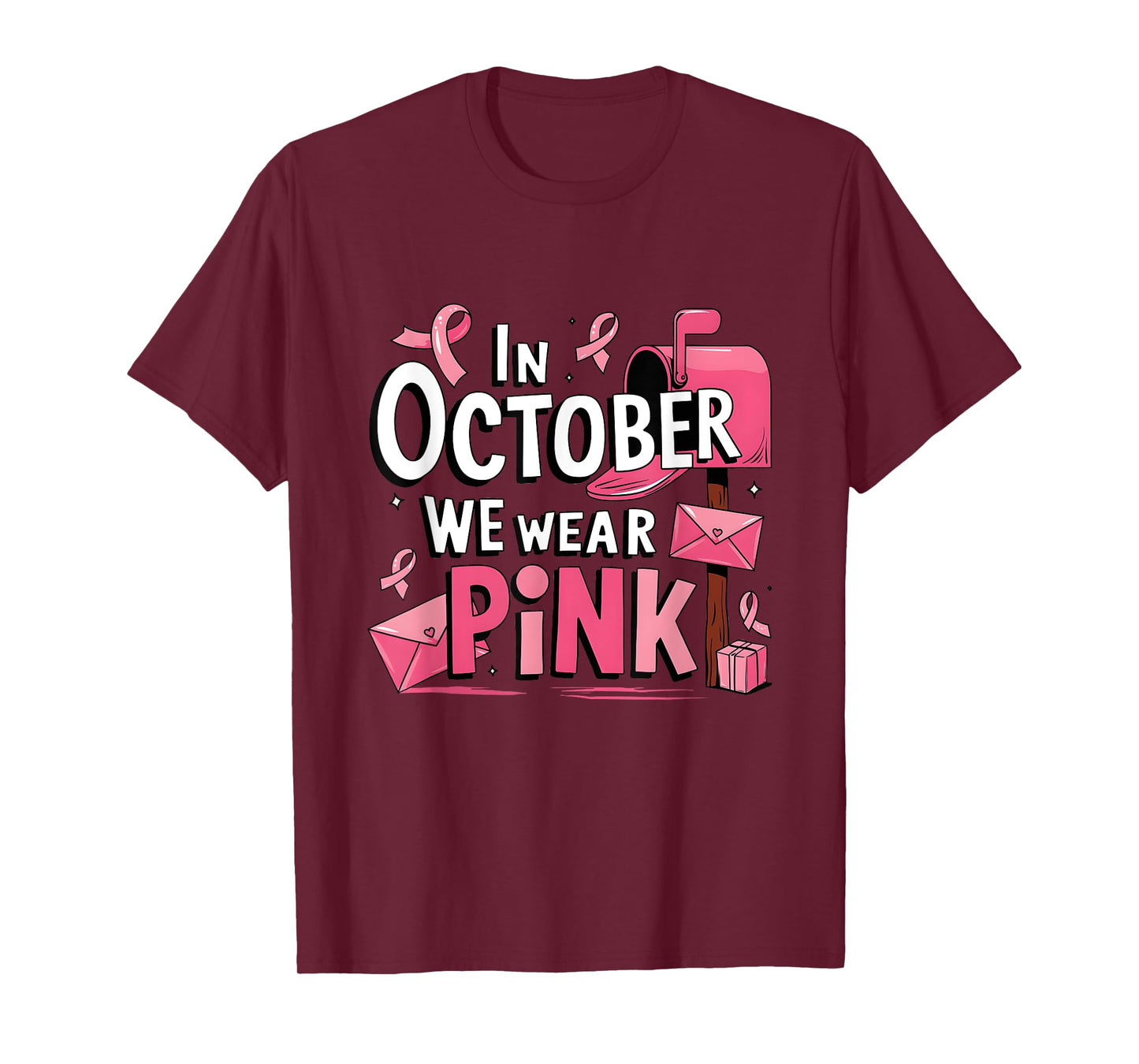 October We Wear Pink Breast Cancer Awareness Postal Worker T-Shirt