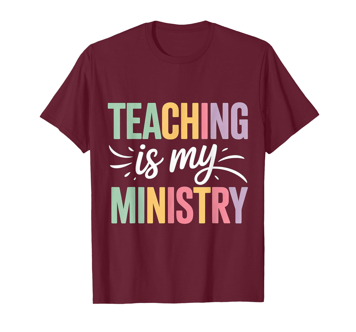 Teaching is My Ministry Flower Jesus Christian Teacher T-Shirt