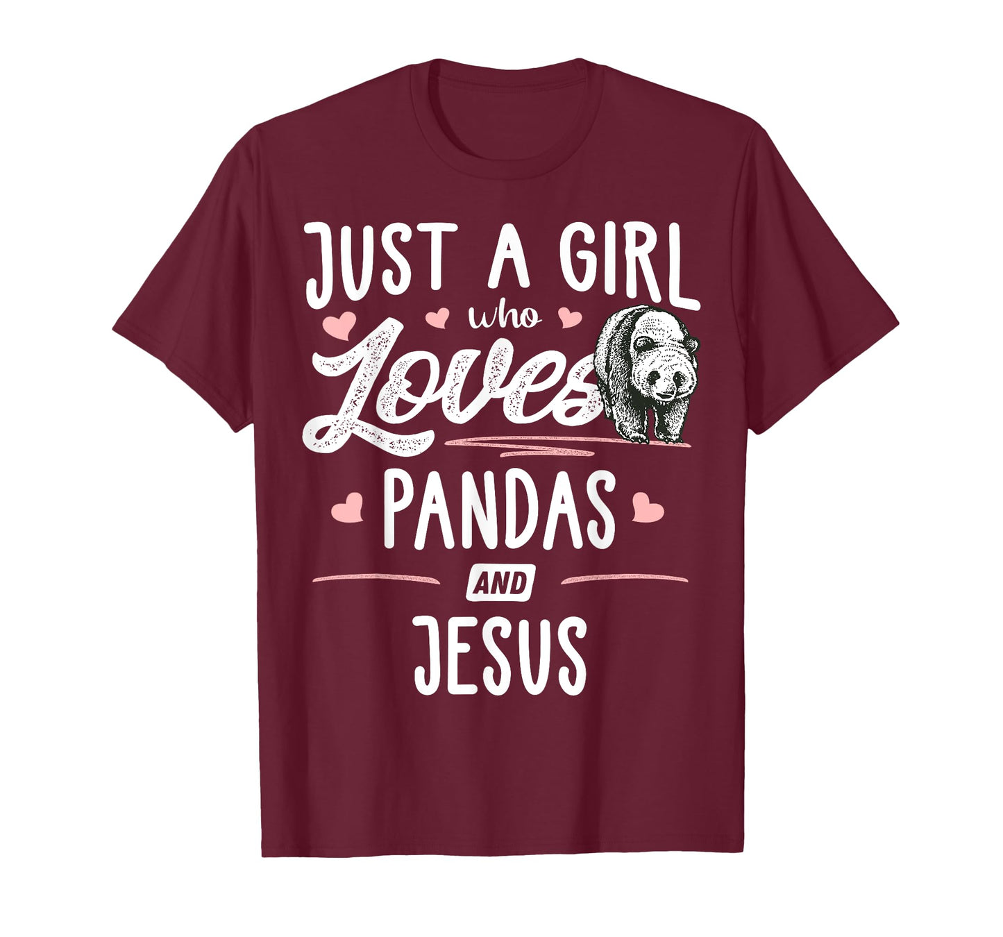 Just A Girl Who Loves Pandas And Jesus Gift Women T-Shirt