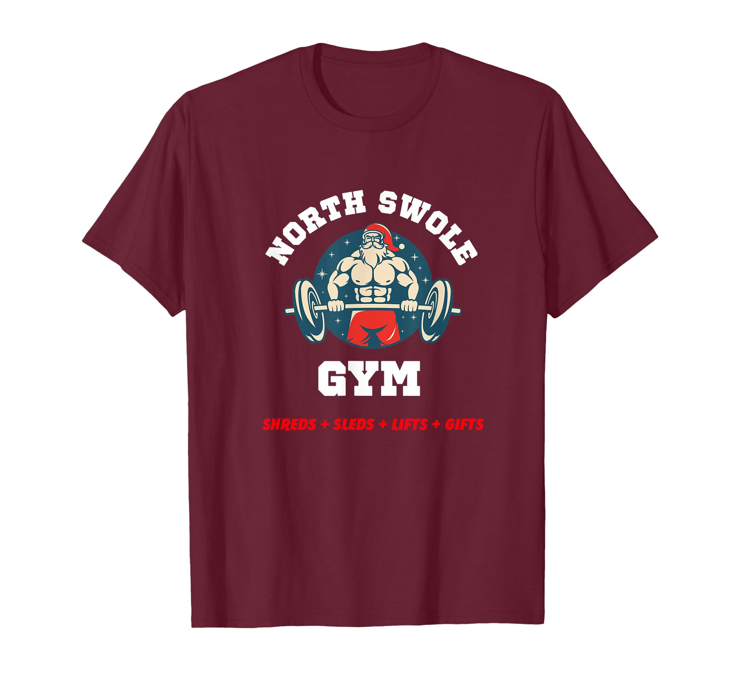 Funny North Swole Gym Christmas Holiday Weight Lifting Santa T-Shirt