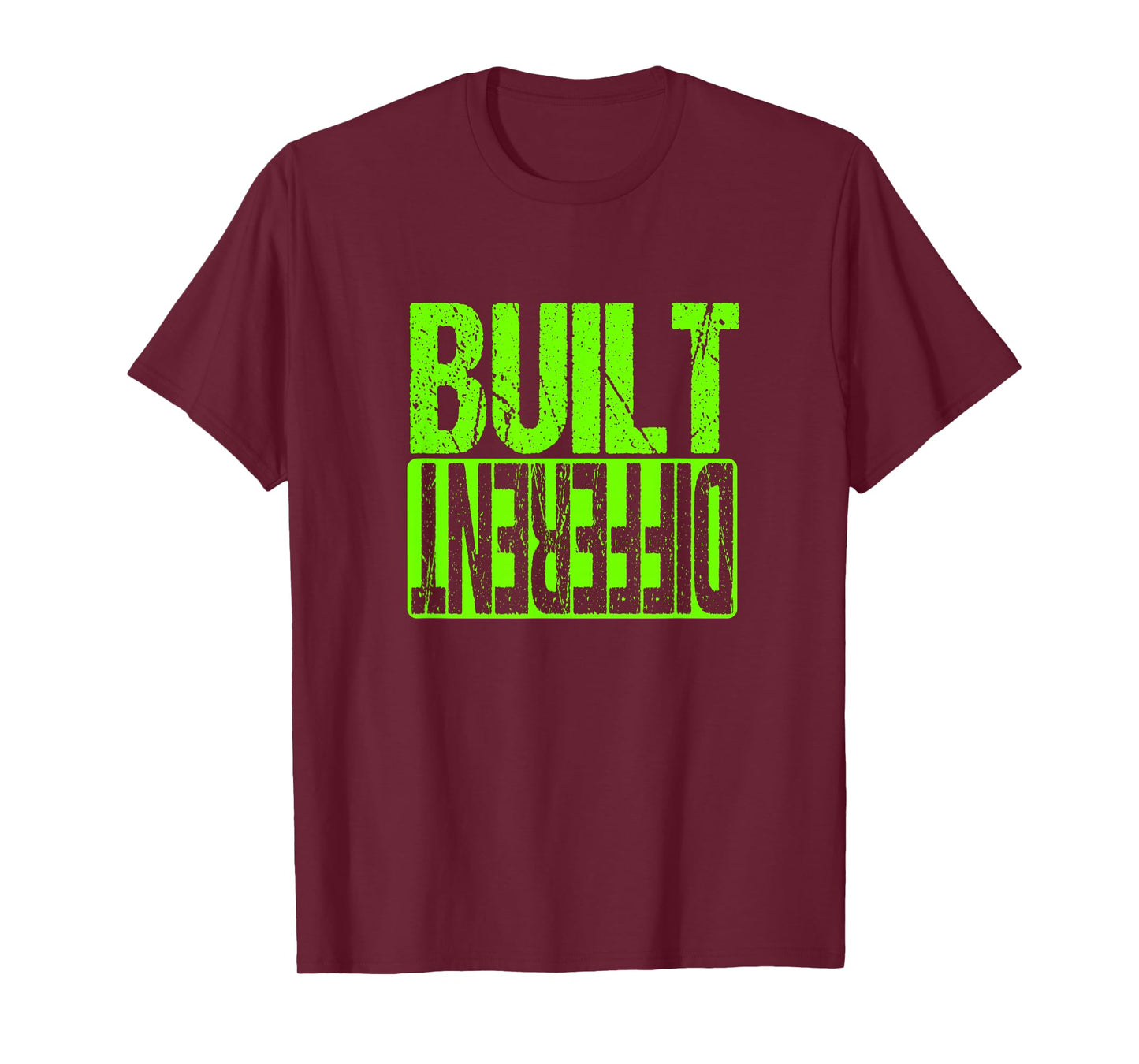 Green Built Different Green Color Graphic Green T-Shirt