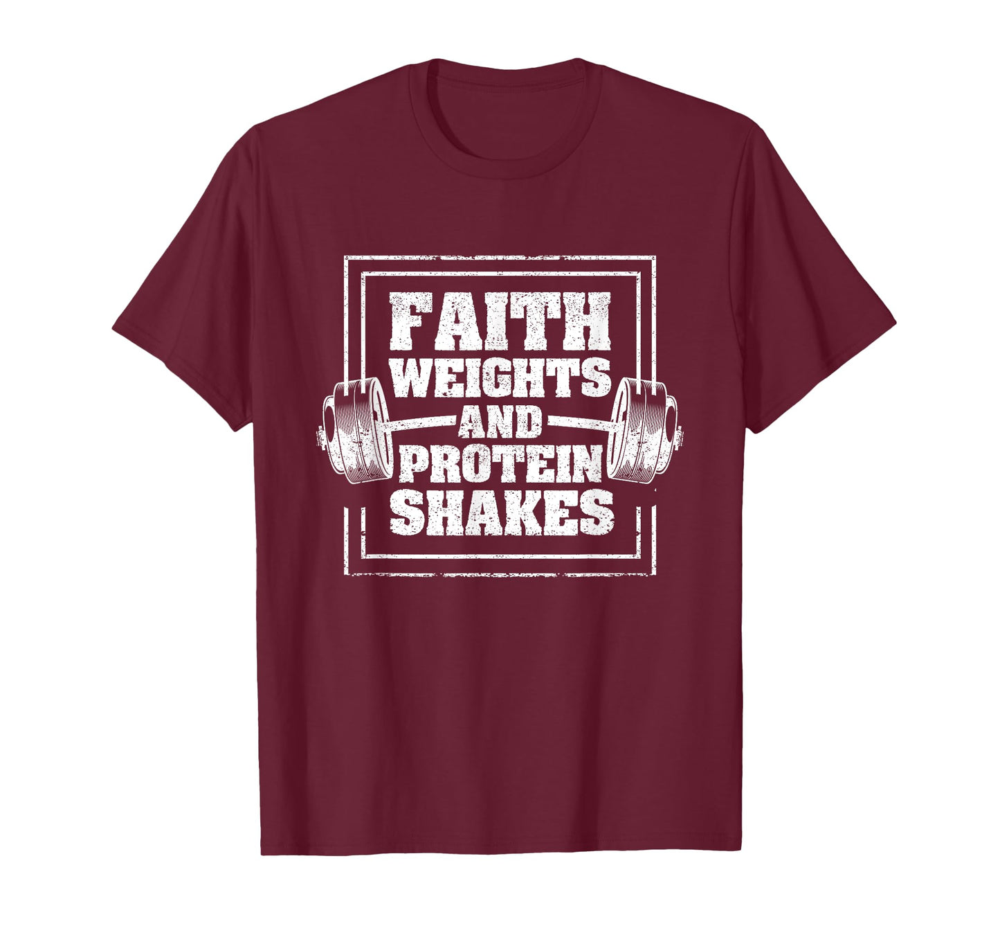 Faith Weights And Protein Shakes Funny Gym Workout Christian T-Shirt
