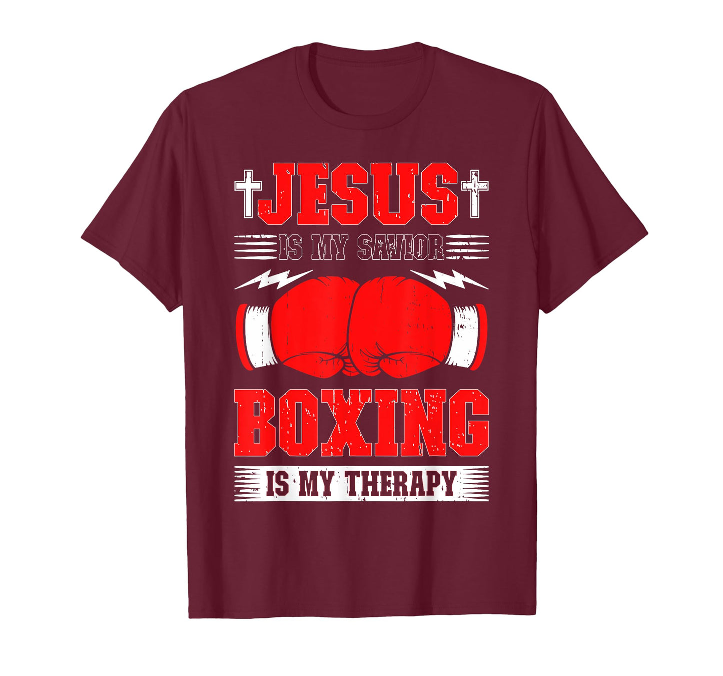 Jesus Is My Savior Boxing Is my Therapy Boxing Fighter T-Shirt