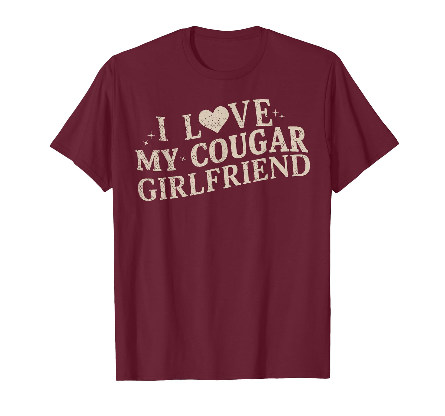 I Love My Cougar Girlfriend T-Shirt