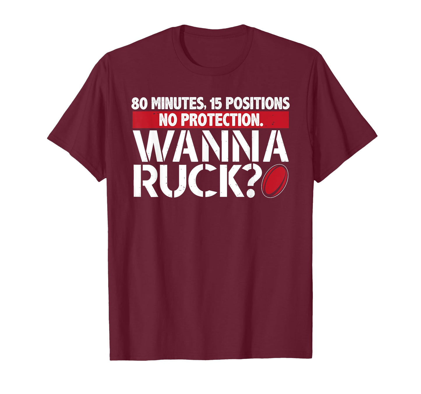 Rugby, Wanna Ruck? Best Funny T Shirt Rugby Player T-Shirt