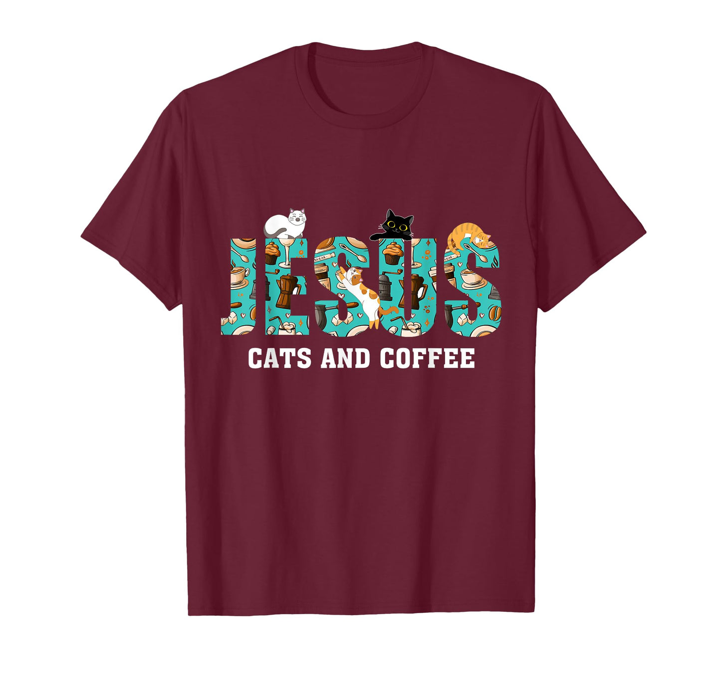 Jesus Cats And Coffee T-Shirt