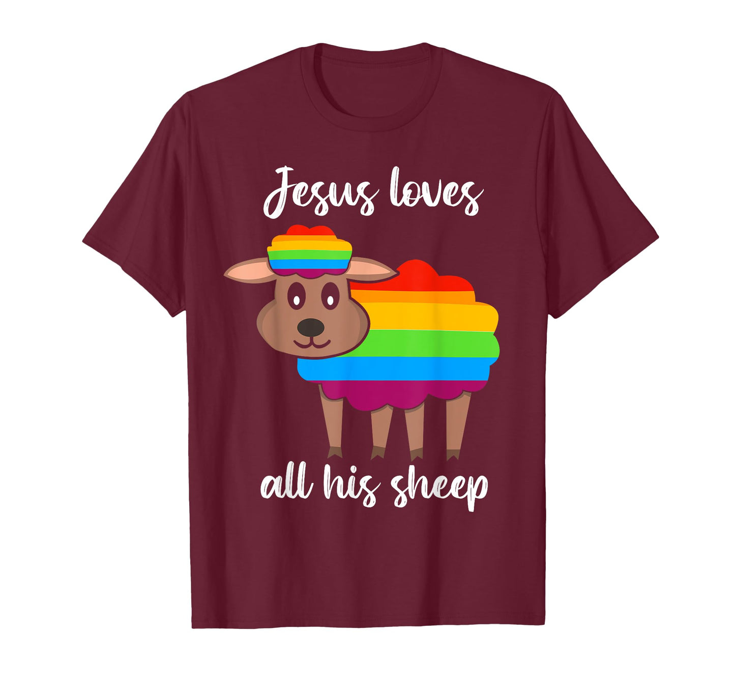Jesus Loves All His Sheep - Christian Jesus LGBTQ Gay Pride T-Shirt