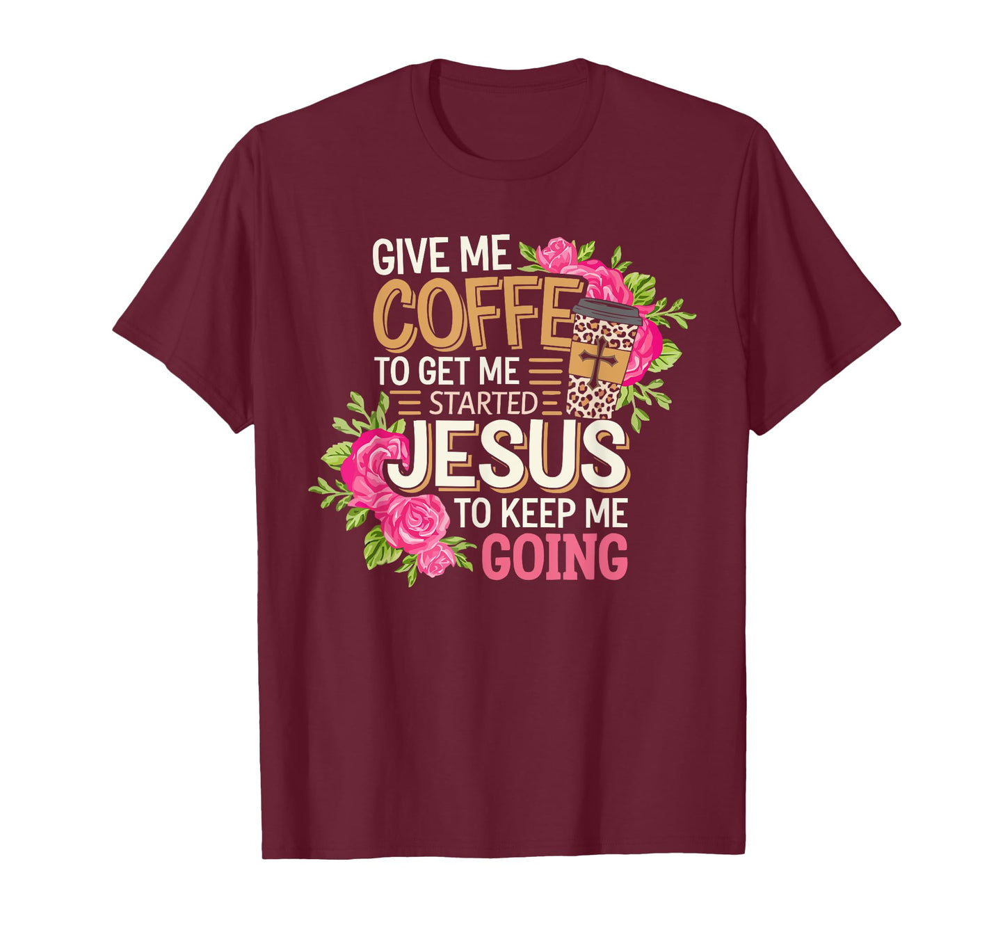 Coffee Jesus Christ Religion Christian Caffeine Christianity T-Shirt