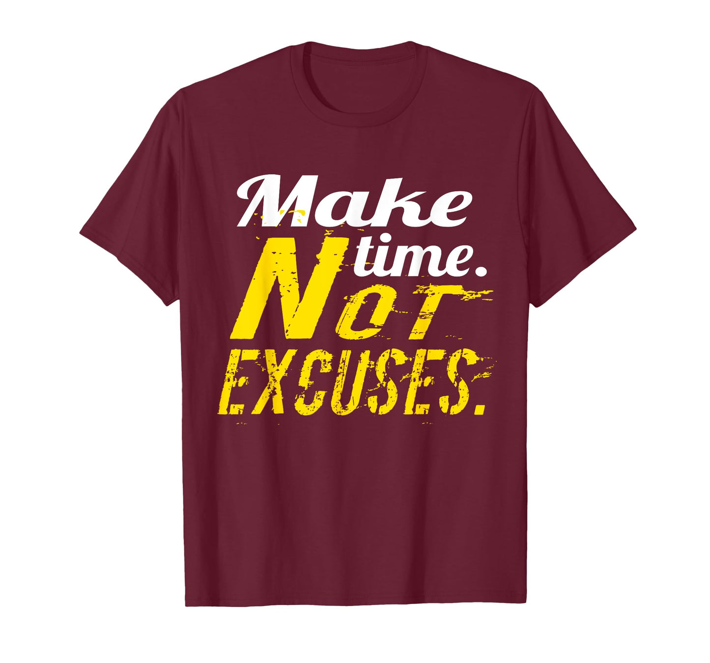 No Excuses gym & fitness workout motivation shirt T-Shirt