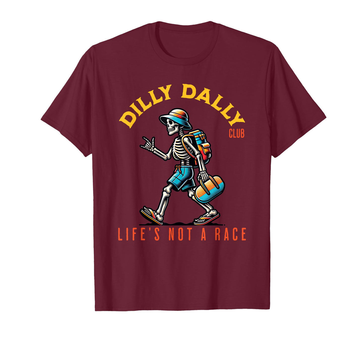 Dilly Dally Club | Fun Lazy T-Shirt