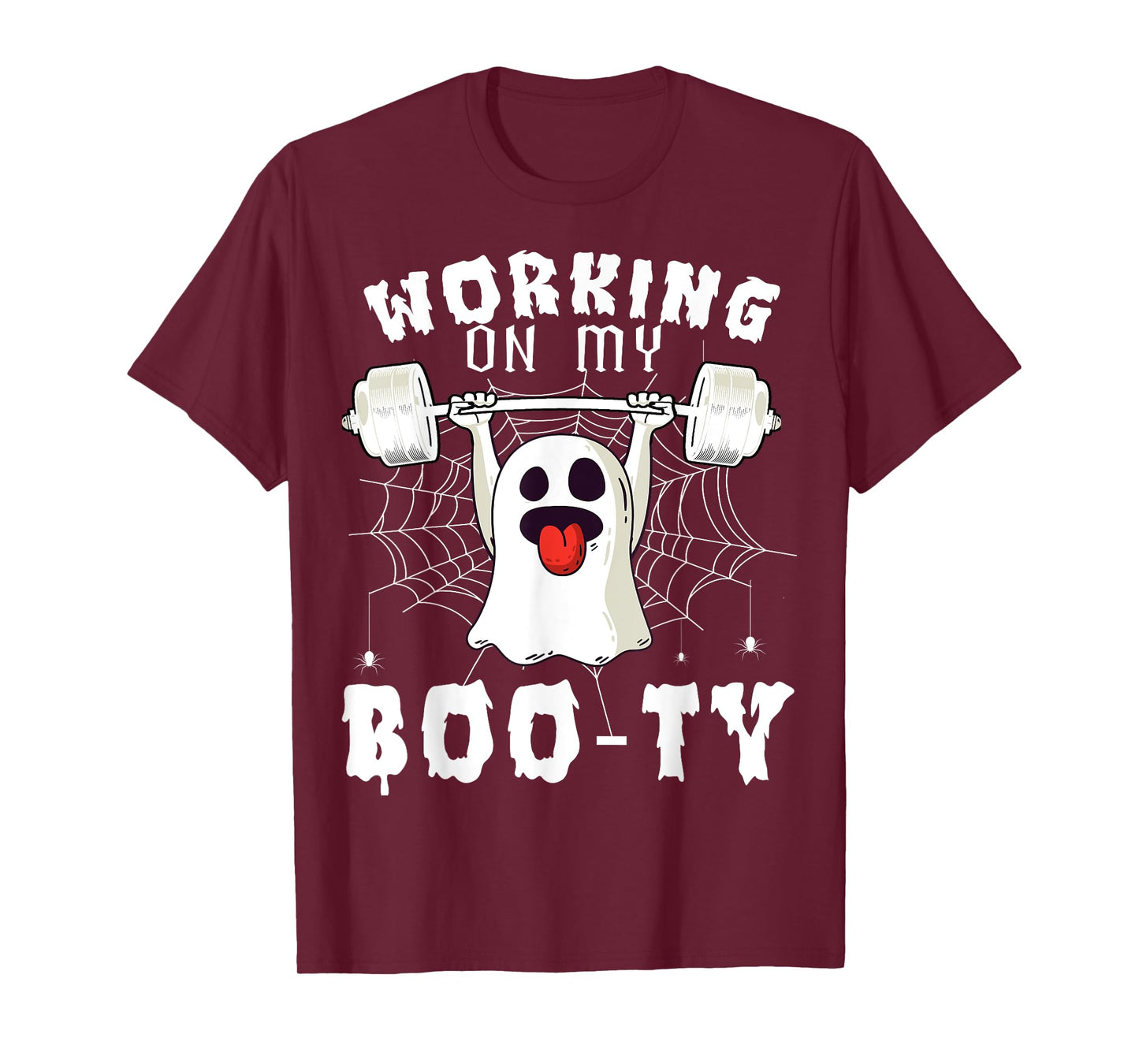 Funny Halloween Workout Gym Working On My Boo-Ty Men Women T-Shirt