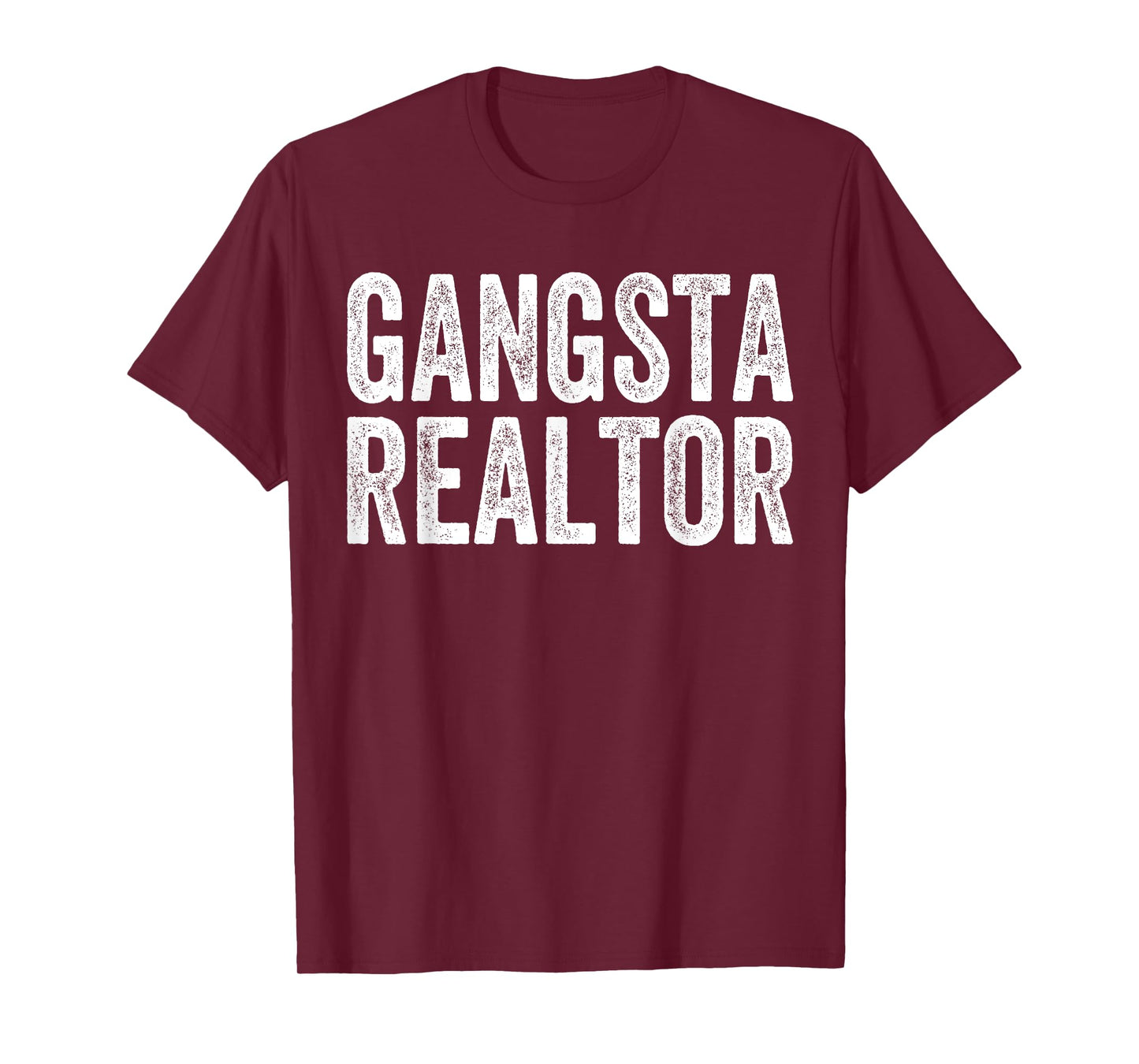 Gangsta Realtor T-Shirt Broker Real Estate Agent Gifts Tee T-Shirt