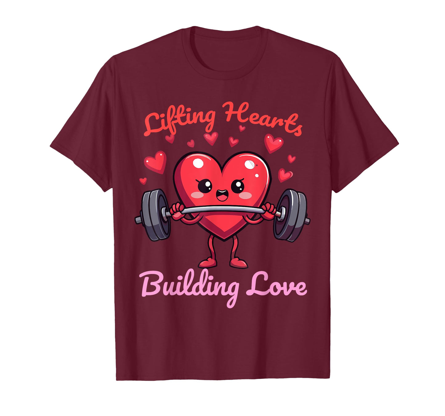 Fitness Valentines Lifting Hearts, Building Love, Gym T-Shirt