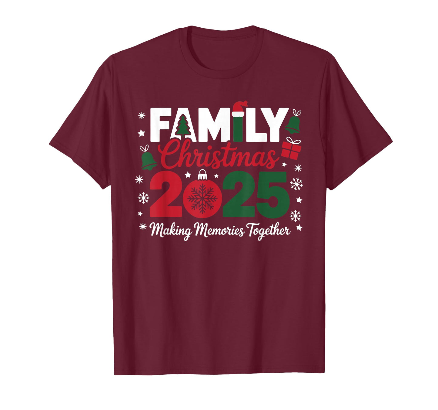 Family Christmas 2025 Making Memories Together Xmas Matching T-Shirt