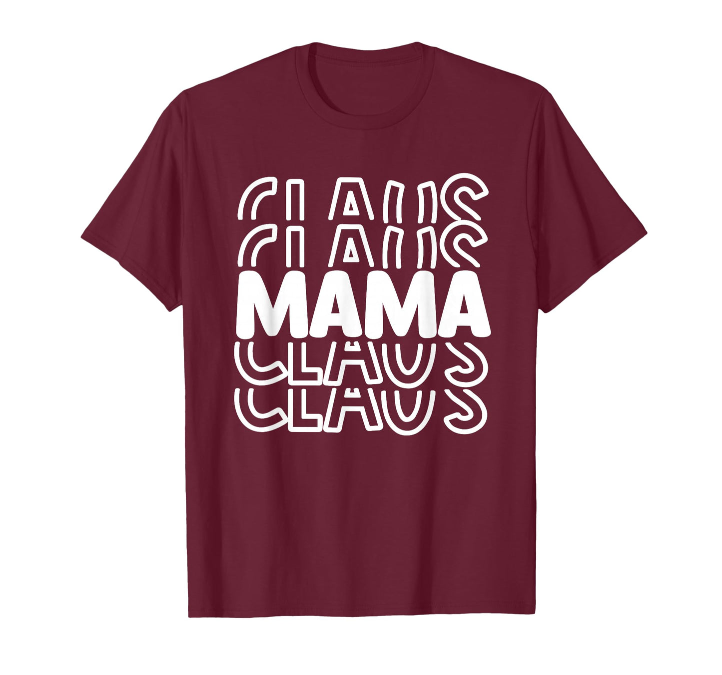 Mama Claus Christmas Holiday Pajama Mom Family Party T-Shirt T-Shirt