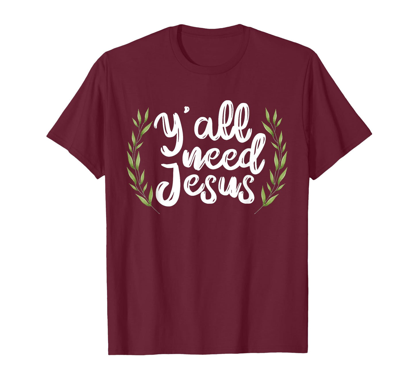 Yall Need Jesus for a Cool Christian Sayings T-Shirt