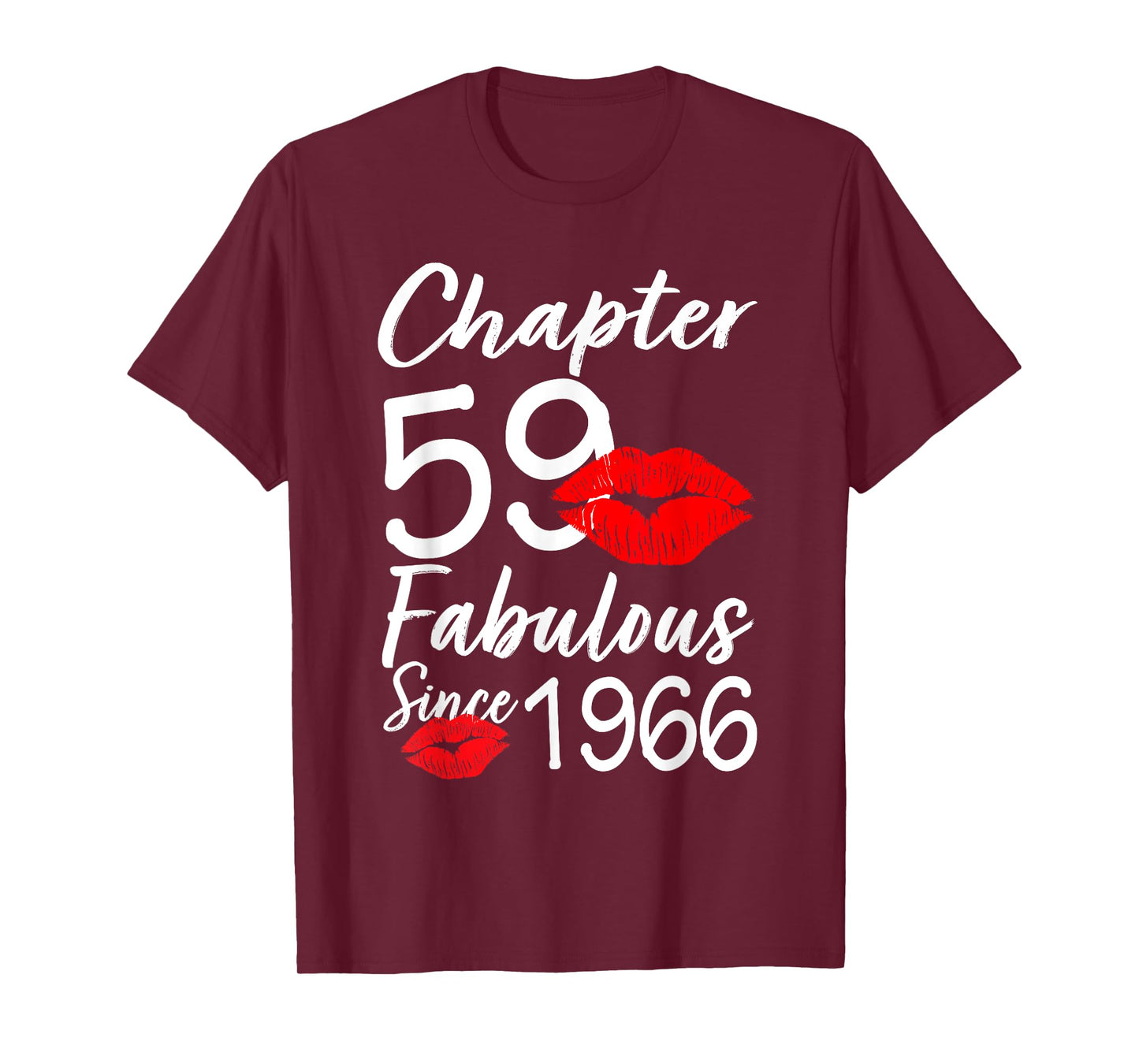 Chapter 59 Fabulous Since 1966 59th Birthday Lips For Women T-Shirt