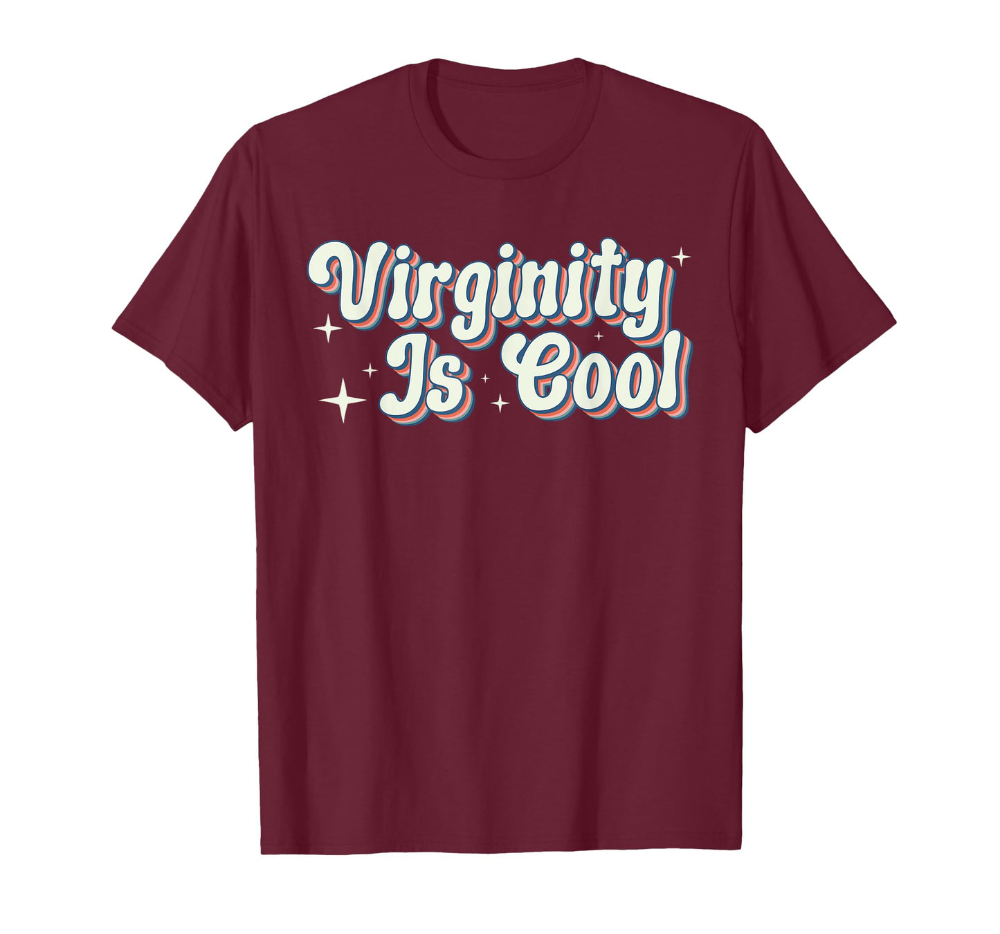 Funny virginity is cool, funny T-Shirt