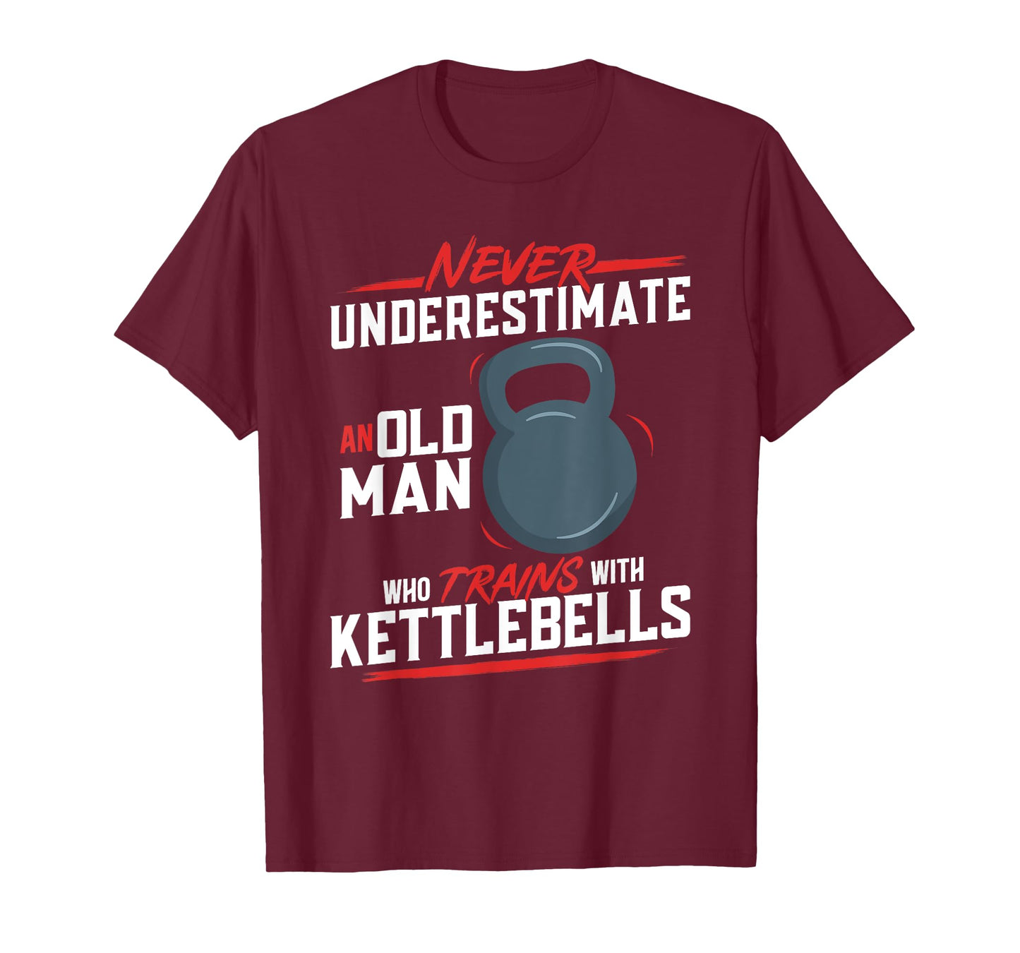 Kettlebell Workout Old Man Fitness Training Kettlebell T-Shirt