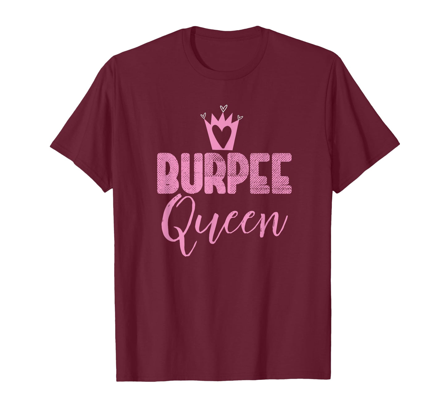 burpee queen funny sassy workout motivation gym lover cool T-Shirt