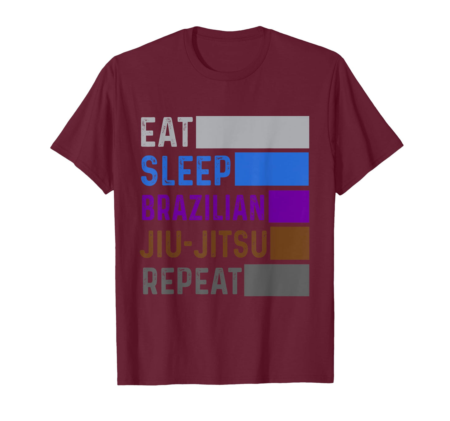 Eat Sleep Brazilian Jiu Jitsu Repeat Belt Ranking Gracie BJJ T-Shirt