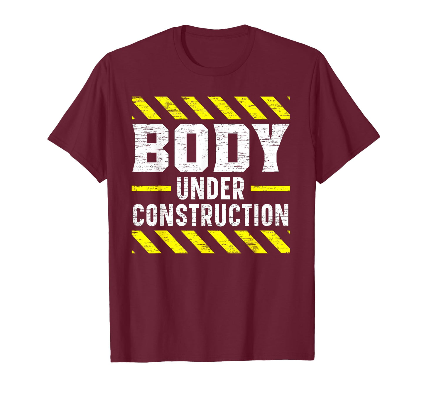 Body Under Construction Bodybuilding Workout Bodybuilder T-Shirt