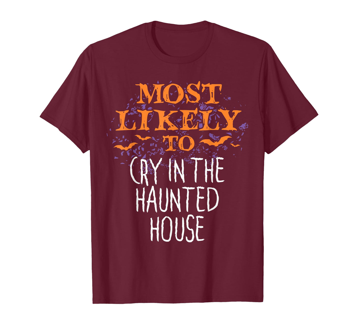 Most Likely To Halloween Cry In The Haunted House Matching T-Shirt