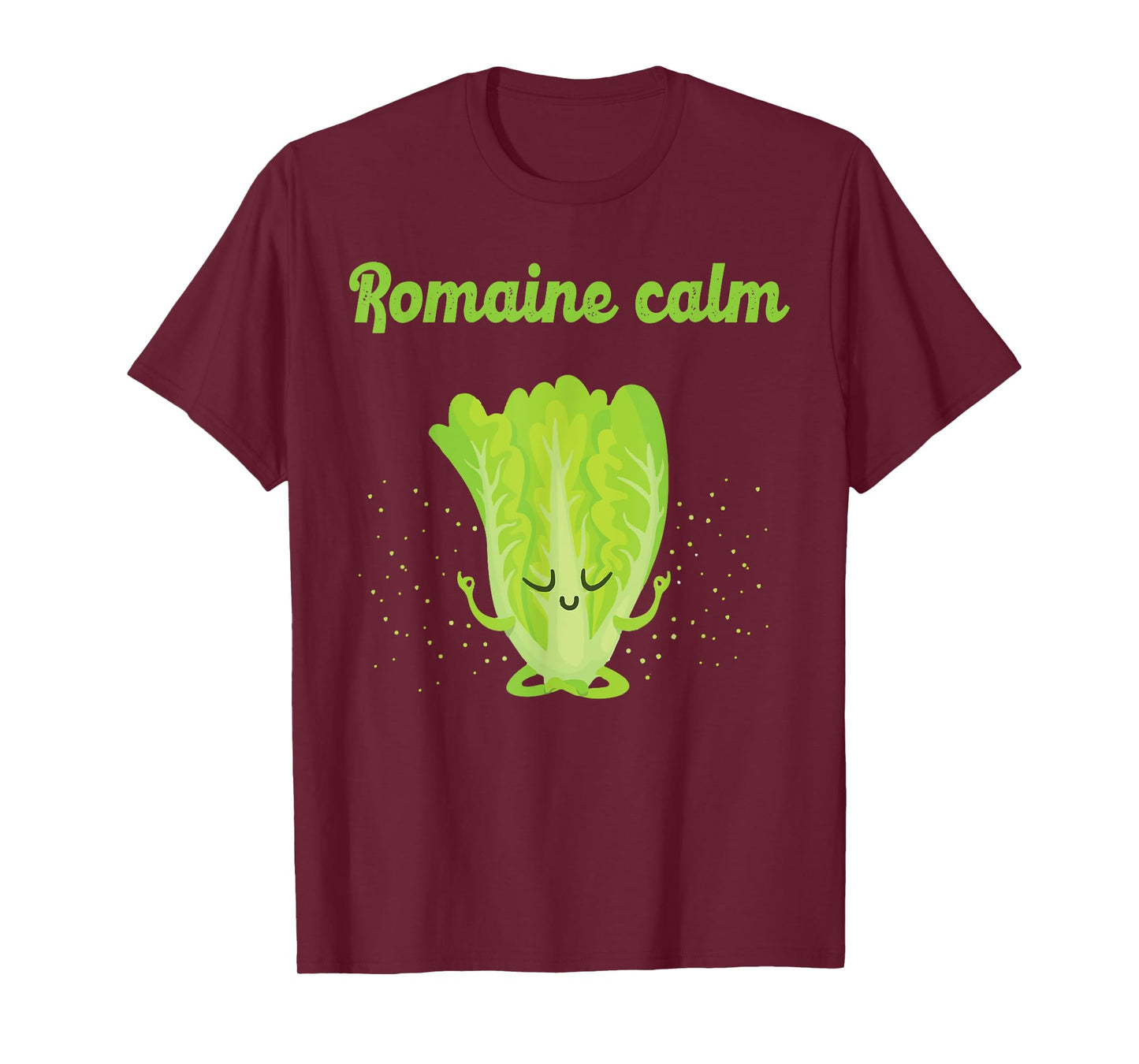Sarcastic Romaine Calm Zen Yoga Peaceful Gym Class New Gift T-Shirt